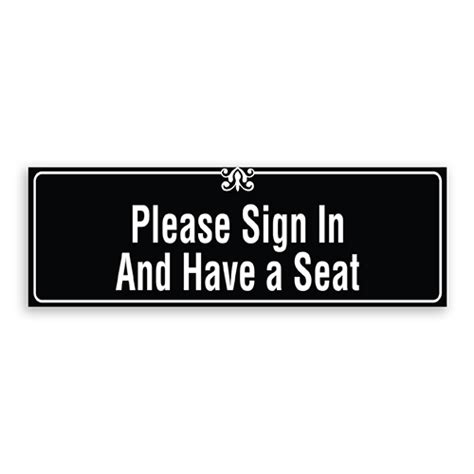 Please Sign In And Have A Seat Printable